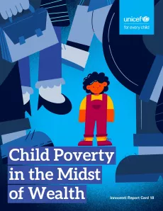 Cover of Report Card 18: Child Poverty in the Midst of Wealth, featuring an illustration of a young child among faceless adults